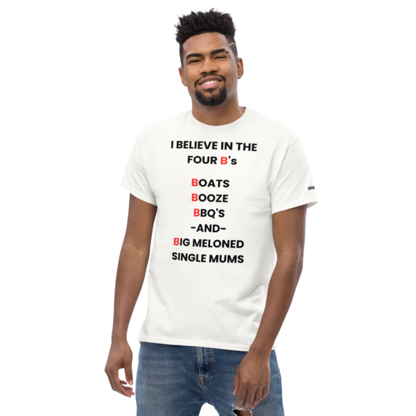 T-shirt | I believe in the four B's - Afbeelding 3