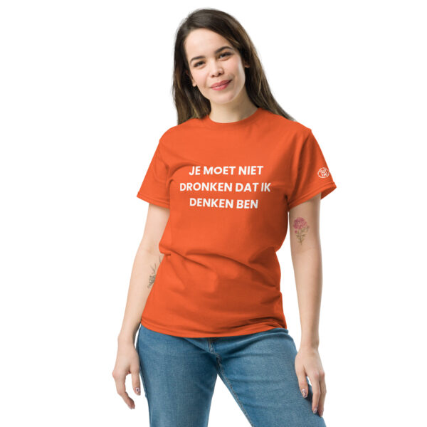 Je moet niet dronken dat ik denken ben | Koningsdag